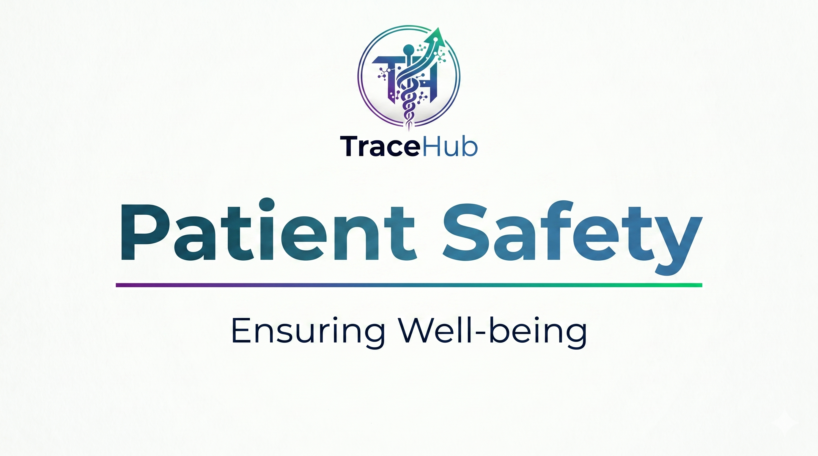 Traceability Stories : Why Traceability-Patient Safety