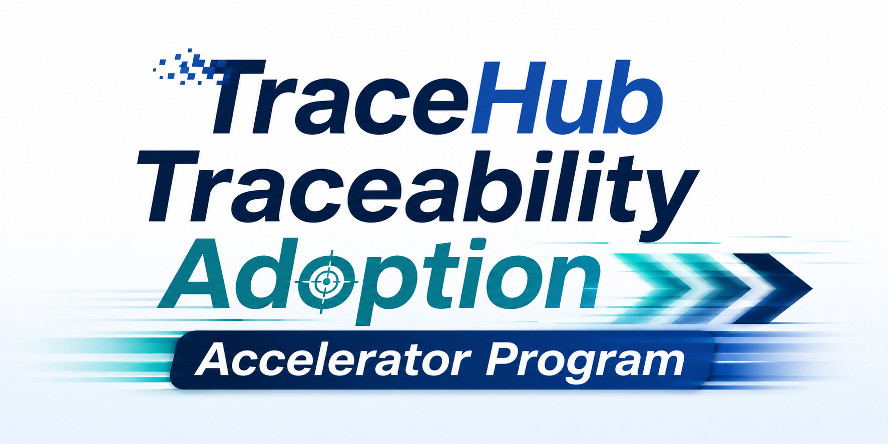 TraceHub Traceability Adoption Accelerator Program
